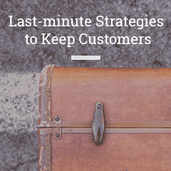 The Best Emergency Customer Retention Strategies