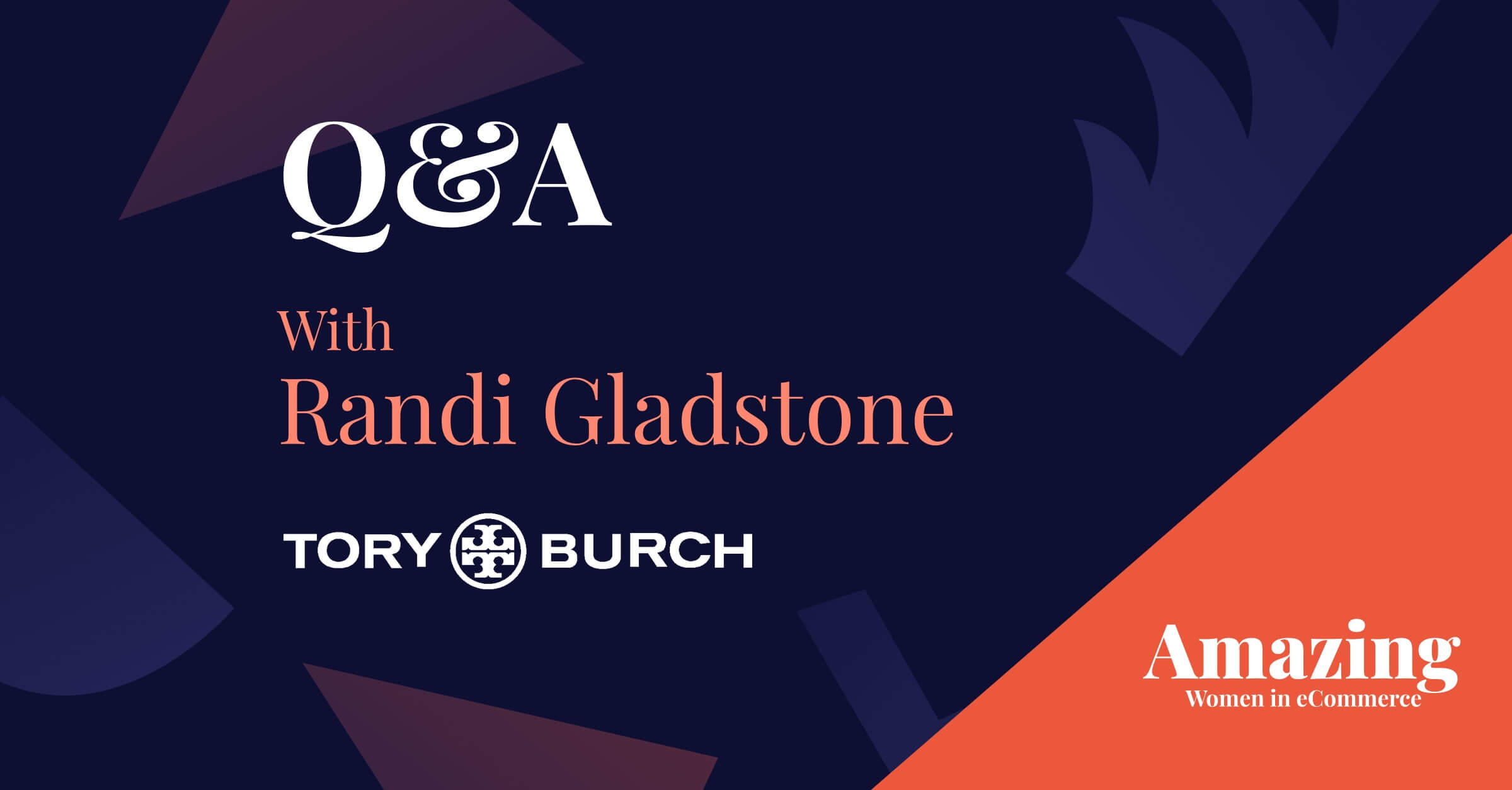 Q&A with Randi Gladstone, Tory Burch | Yotpo