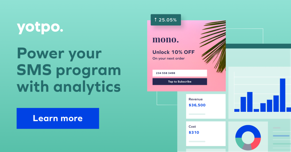 6 Ways To Power Your SMS Marketing Program With Analytics | Yotpo