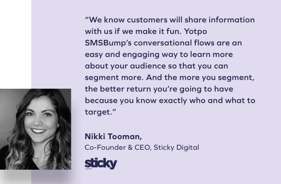 Quote from Nikki Tooman at Sticky Digital