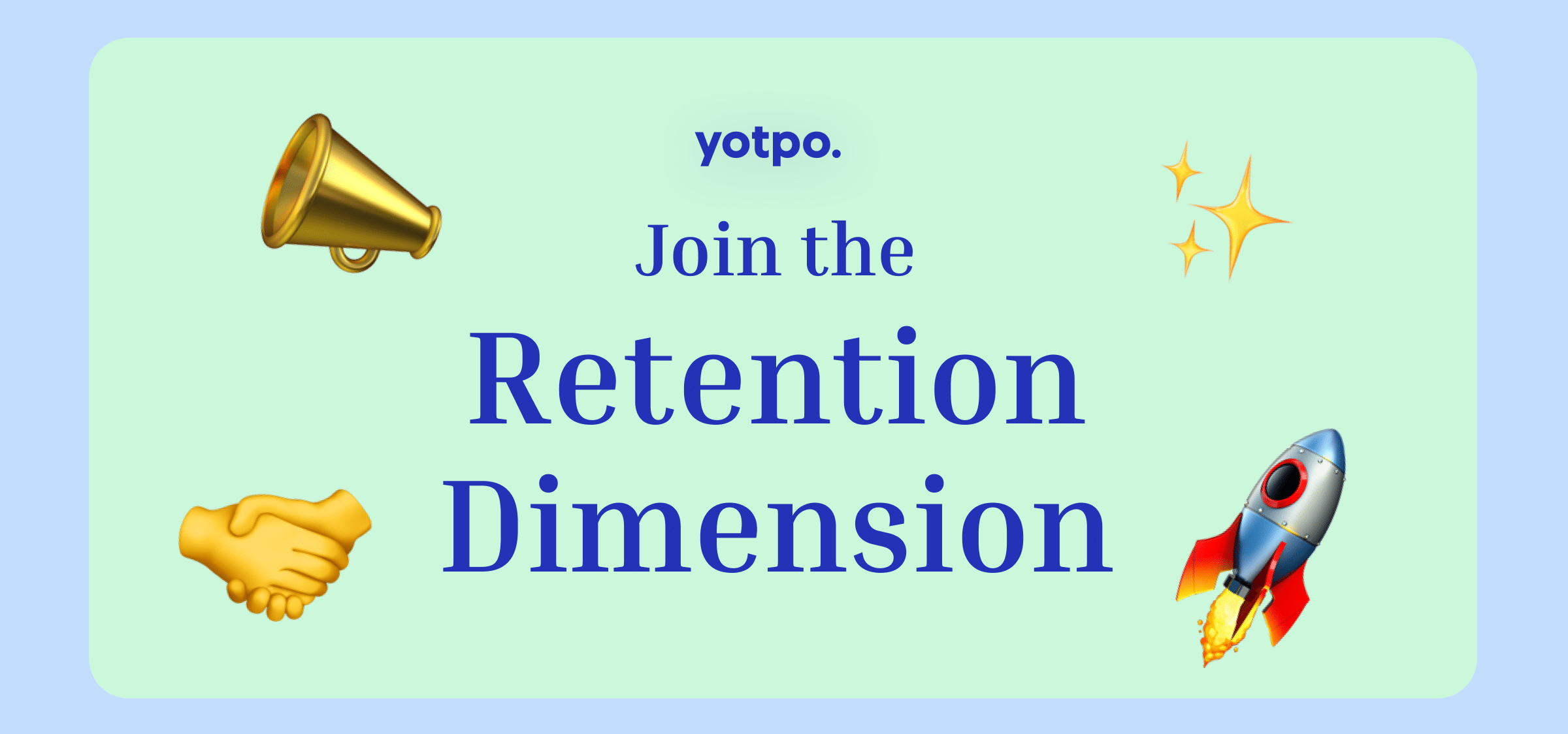 Introducing the Retention Dimension