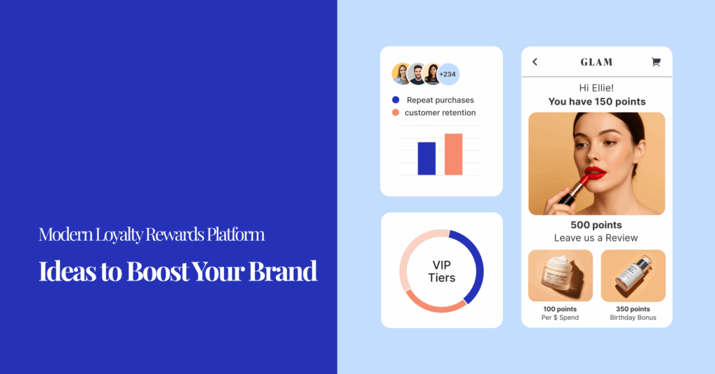 Modern Loyalty Rewards Platform Ideas To Boost Your Brand