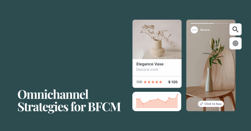17 Omnichannel Strategies To Drive BFCM Sales
