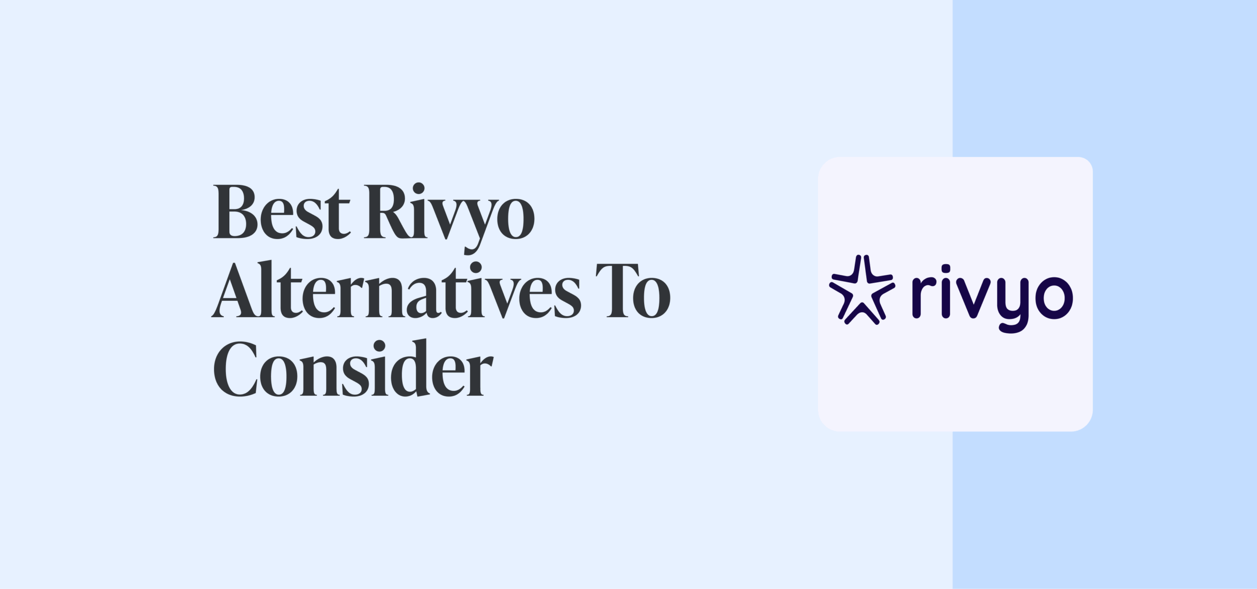 9 Best Rivyo Alternatives & Competitors to Consider Now