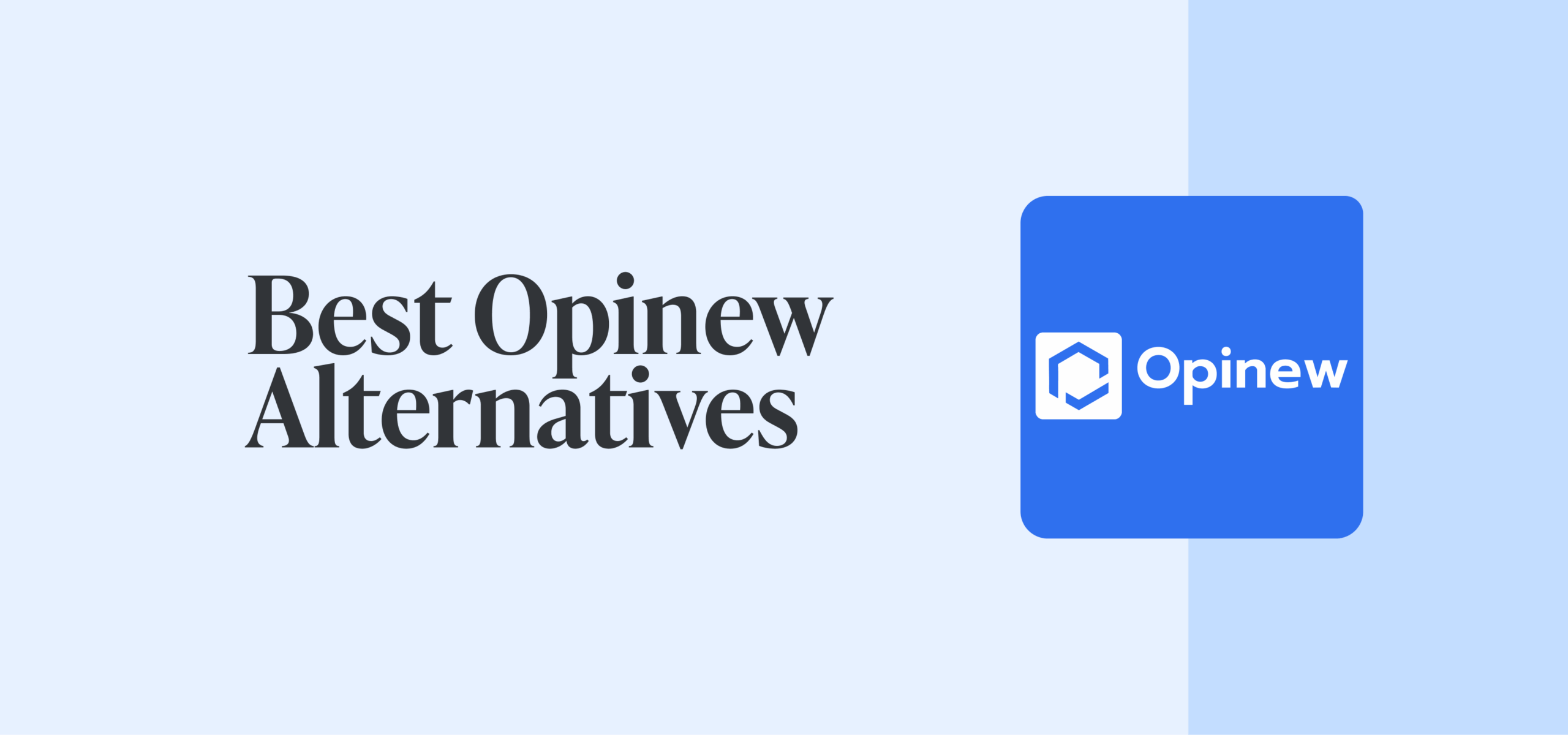 Opinew Alternatives and Competitors: Top 10 Compared for 2026